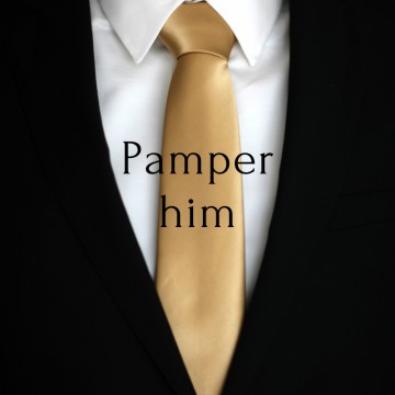 Image for Pamper him!